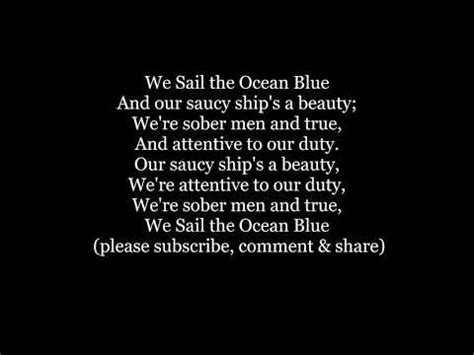 WE SAIL THE OCEAN BLUE Lyrics - GILBERT & SULLIVAN eLyrics.net