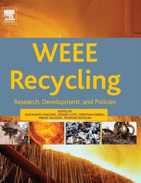 WEEE Recycling Research Development and Policies