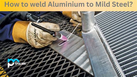 Weld Aluminum To Steel - muktibox.com