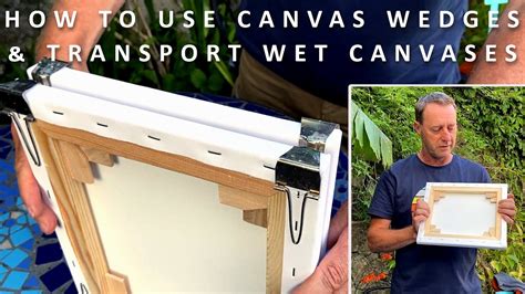 Wetting canvases - The Picture Framers Grumble - muktibox.com