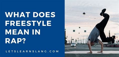 What Does Freestyle Mean In Rap - muktibox.com