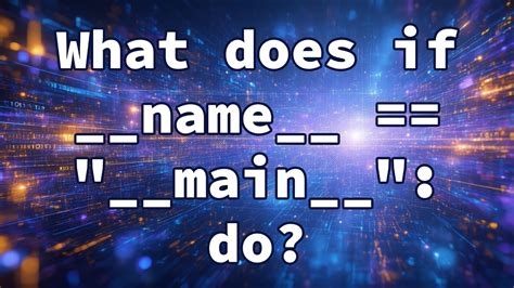 What does if __name__ == "__main__": do? - Stack Overflow - wintechmobiles.com