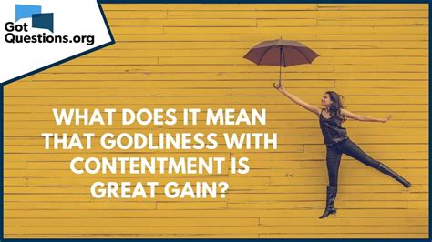 What does it mean that godliness with contentment is … - balustradellc