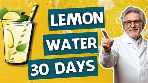 What Happens When You Drink Lemon Water for 30 Days - balustradellc