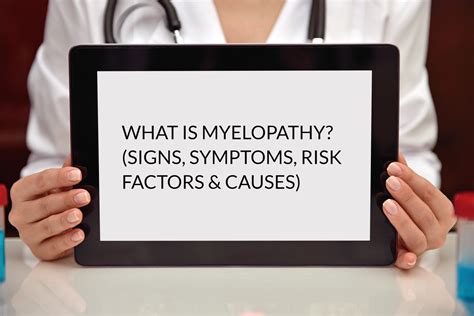 WHAT IS MYELOPATHY? (SIGNS, SYMPTOMS, RISK FACTORS