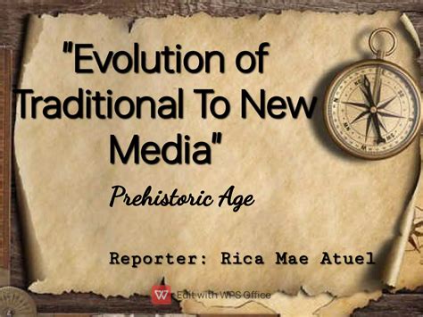 What is prehistoric age of media - Brainly.ph - muktibox.com