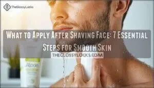 What to Apply After Shaving Face: 7 Essential Steps for … - balustradellc