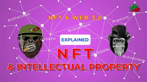 When NFTs and Intellectual Property Collide - Kirton McConkie - coolestguyplanet.net