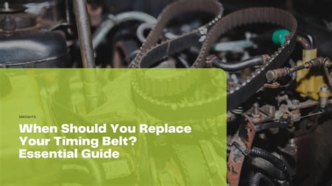 When to Replace Your Timing Belt: A Comprehensive Guide - balustradellc