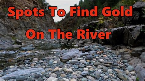 Where to Find Gold in Any River! - balustradellc