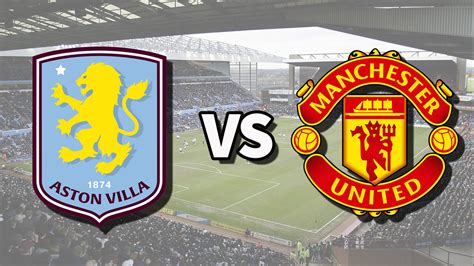 Where to watch Man United vs. Aston Villa live stream, TV channel ... - balustradellc