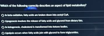 Which of the following correctly describes an aspect of lipid ... - muktibox.com