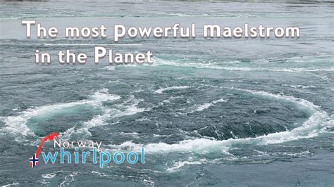 Whirlpools And Maelstroms - WorldAtlas - raincitystudios.com