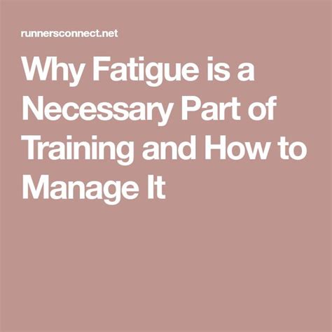 Why Fatigue is a Necessary Part of Training and How … - balustradellc