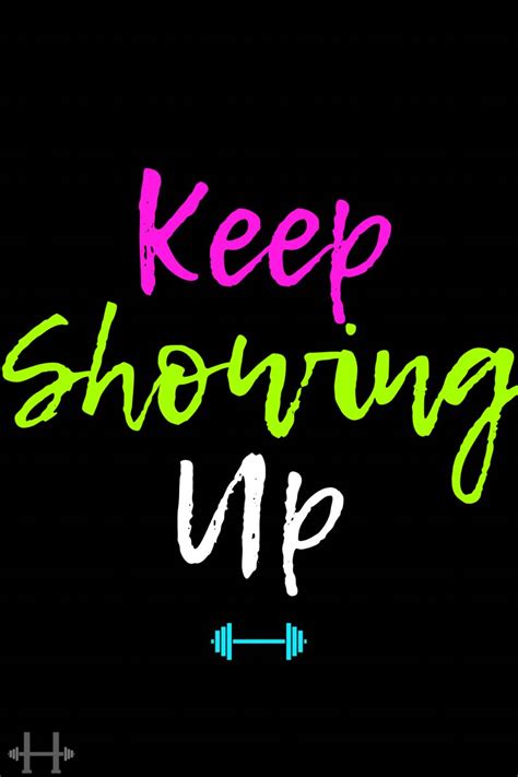 Why I keep showing up The gym is my outlet for my ... - balustradellc