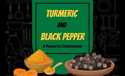 Why Turmeric and Black Pepper Is a Powerful … - balustradellc