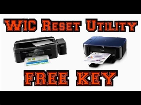 WIC Reset Utility FREE KEY EPSON Resetter Tool CANON ... - YouTube