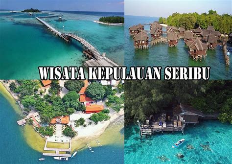 Wisata Kepulauan Seribu - Jakarta - wintechmobiles.com