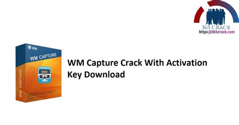 WM Capture 9.3.3 Crack With Registration Code Download 