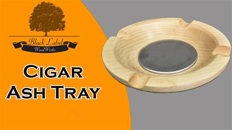 Woodturning Easy projects that sell. Cigar ashtray with ... - balustradellc