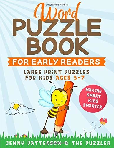 Read Online Word Puzzle Book For Early Readers Large Print Puzzles For Kids Ages 57 The Puzzler By Jenny Patterson
