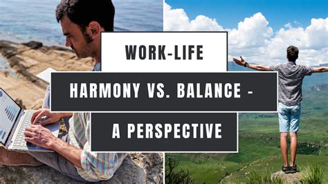 Work-Life Harmony vs Work-Life Balance: A Shift in ... - balustradellc