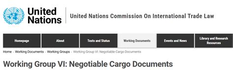 Working Group VI: Negotiable Cargo Documents - United Nations - balustradellc