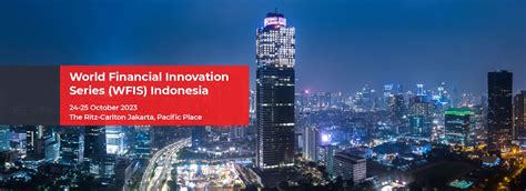 World Financial Innovation Series (Oct 2026), Jakarta Indonesia ... - balustradellc