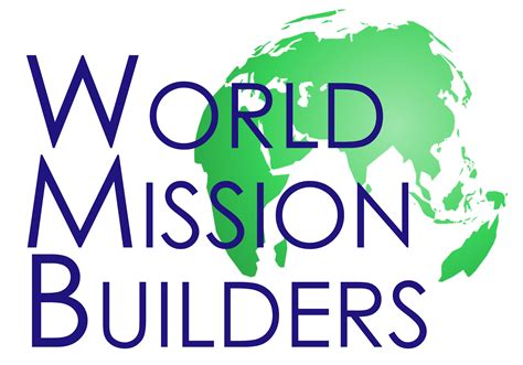 WORLD MISSION BUILDERS - PHILIPPINE ISLANDS INC.