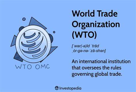 World Trade Organization - balustradellc
