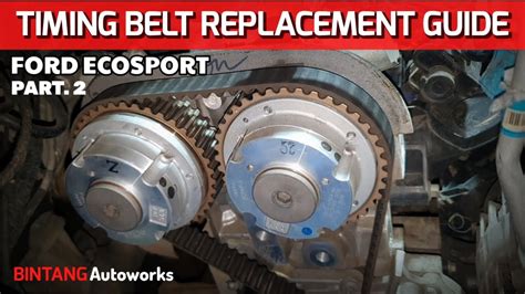 Worn Timing Belt Replacement for Ford EcoSport - balustradellc