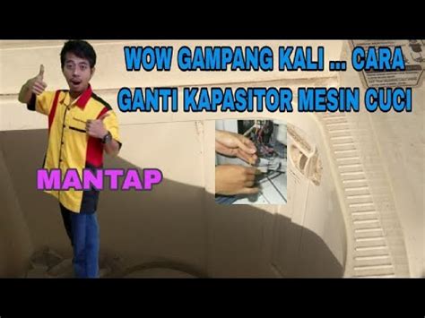 WOW GAMPANG KALI...CARA GANTI KAPASITOR … - balustradellc