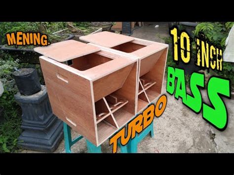 WOW.. MEMBUAT BOX TURBO BASS 10 INCH SINGLE - balustradellc