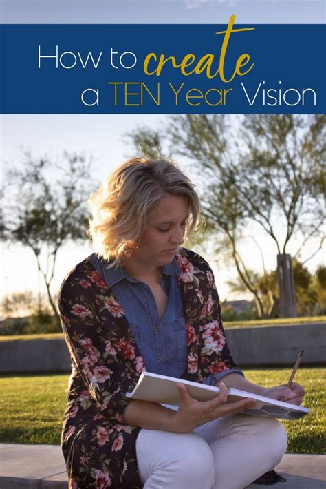 Writing a Ten Year Vision WILL Change Your Life - balustradellc