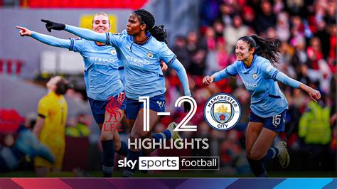 WSL: Man City & Arsenal secure big wins, Man Utd snatch injury-time winner - muktibox.com