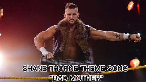 WWE NXT: Shane Thorne Theme Song 2024 • "Bad Mother"