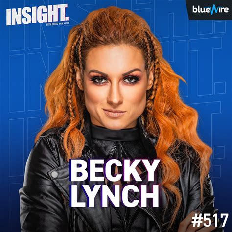 WWE Superstar Becky Lynch is "The Man" - podtail.com