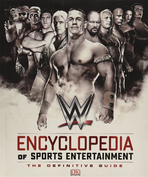 Read Wwe Encyclopedia Of Sports Entertainment The Definitive Guide By Steve Pantaleo