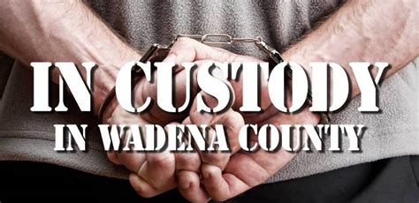 Wadena mn in custody. May 15, 2023 ... He's been cleared and ... 