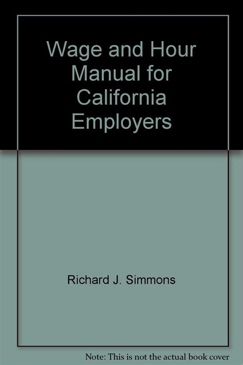 Wage and hour manual for california employers by richard j simmons. - Komatsu d85a 21 d85e 21 d85p 21 dozer bulldozer service repair shop manual.