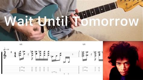 Wait Until Tomorrow - Hendrix, Jimi - Guitar PRO tabs, free …