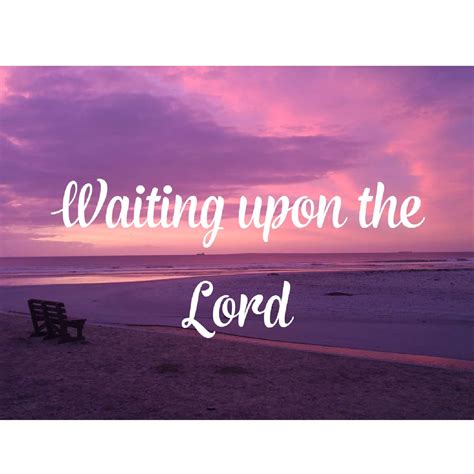 Wait Upon the Lord - In Touch