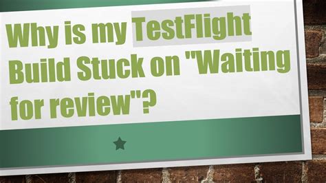 Waiting for review testflight how long.  for free on Pluto TV.  Waiting...