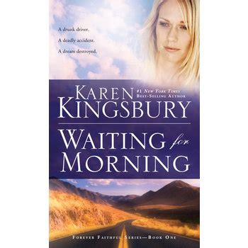 Download Waiting For Morning Forever Faithful 1 By Karen Kingsbury
