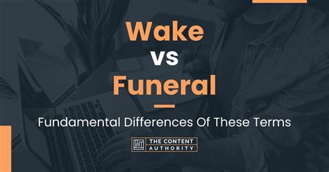 Wake vs memorial service.  Keep reading to learn more.  Differentiate between a wake ...