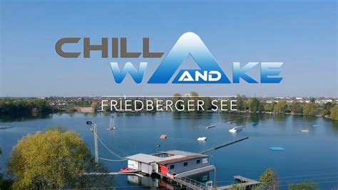 Wakeboard und Wasserskilift Friedberg - ZoomInfo