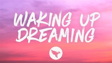 Waking Up Dreaming - Song Download from Best Of 2024