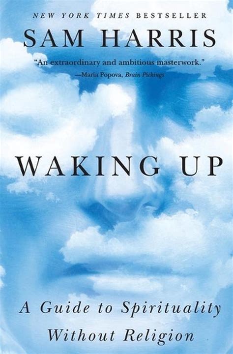 Read Waking Up A Guide To Spirituality Without Religion By Sam Harris