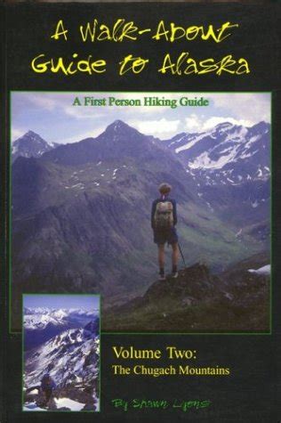 Walk about guide to alaska no 2 chugach mountians. - School law and the public schools a practical guide for educational leaders fifth edition.