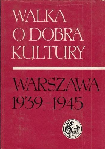 Walka o dobra kultury warszawa 1939 1945. - Manuale di controllo statistico di processo 4a edizione.
